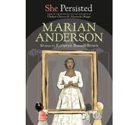 Katheryn Russell-Brown Chelsea Cli She Persisted: Marian Ande (Copertina rigida)