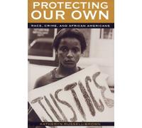 Katheryn Russell-Brown Protecting Our Own (Tascabile)