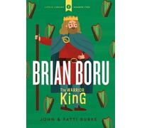 Kathi Burke John Burke Brian Boru: Warrior King (Copertina rigida)