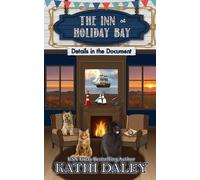 Kathi Daley The Inn at Holiday Bay (Tascabile) Inn at Holiday Bay