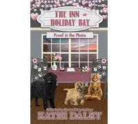 Kathi Daley The Inn at Holiday Bay (Tascabile) Inn at Holiday Bay