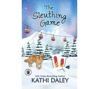 Kathi Daley The Sleuthing Game (Tascabile) Tess and Tilly Cozy Mystery