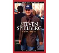 Kathi Jackson Steven Spielberg (Copertina rigida) Greenwood Biographies