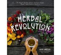 Kathi Langelier Herbal Revolution (Tascabile)