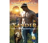 Kathi S Barton Xander (Tascabile) Winchester Brothers