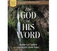 Kathie Lee Giff The God of His Word Bible Study Guide plus Streaming (Tascabile)