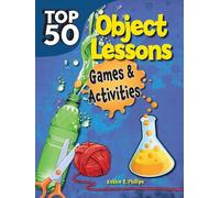 Kathie R Phillips Top 50 Bible Object Lessons (Tascabile) Top 50