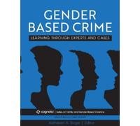 Kathleen A. Bogle Gender-Based Crime (Tascabile)