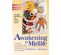 Kathleen A. Brehony Awakening at Midlife (Tascabile)