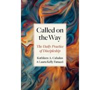 Kathleen A. Cahalan Laura Kelly Fanucci Called on the Way (Tascabile)
