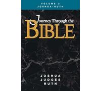 Kathleen A Farm Journey Through the Bible Volume 3, Joshua-Ruth Stud (Tascabile)