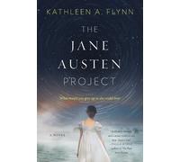 Kathleen A Flynn – The Jane Austen Project – Tascabile