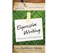Kathleen Adams Expressive Writing (Tascabile)