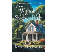 Kathleen Bailey Without a Shadow of Doubt (Tascabile) Olivia Penn Mystery