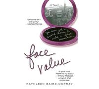 Kathleen Baird-Murray Face Value (Tascabile)
