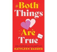 Kathleen Barber Both Things Are True (Tascabile)