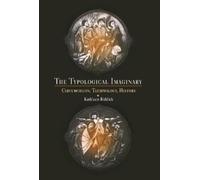 Kathleen Biddick The Typological Imaginary (Copertina rigida)