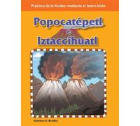 Kathleen Bradley Kathleen E. Bradley Popocatépetl e Iztaccíhuatl (Tascabile)