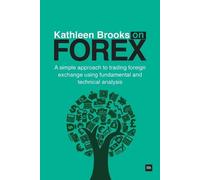 Kathleen Brooks Kathleen Brooks on Forex (Tascabile)