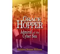 Kathleen Broome Williams Grace Hopper (Tascabile)