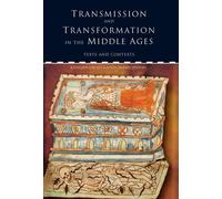 Kathleen Cawsey Transmission and Transformation in the Middle (Copertina rigida)