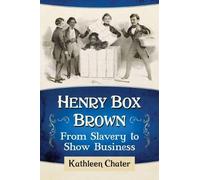 Kathleen Chater Henry Box Brown (Tascabile)