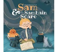 Kathleen Converse Sam & the Samhain Scare (Copertina rigida)