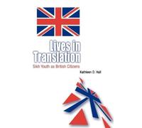Kathleen D. Hall Lives in Translation (Tascabile)