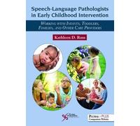Kathleen D. Ros Speech-Language Pathologists in Early Childhood Inte (Tascabile)