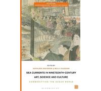 Kathleen Davids Sea Currents in Nineteenth-Century Art, Scien (Copertina rigida)