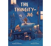 Kathleen Doherty The Thingity-Jig (Copertina rigida)