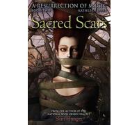 Kathleen Duey Sacred Scars: A Resurrection of Magic Book Two (Copertina rigida)