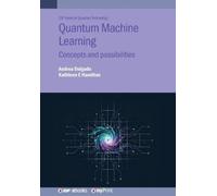 Kathleen E Hamilton Andrea Delgado Quantum Machine Learning (Tascabile)