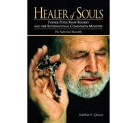 Kathleen E Quasey Healer of Souls (Tascabile)