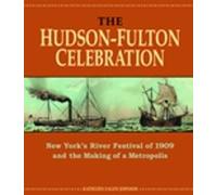 Kathleen Eagen Johnson The Hudson-Fulton Celebration (Copertina rigida)