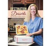 Kathleen Edmunds Destination Desserts (Tascabile)