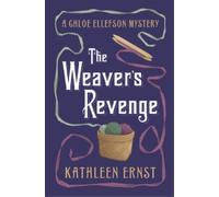 Kathleen Ernst The Weaver's Revenge (Tascabile)