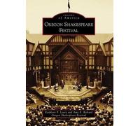 Kathleen F. Leary Amy E. Richard Oregon Shakespeare Festival, or (Tascabile)