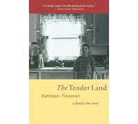 Kathleen Finneran The Tender Land (Tascabile)