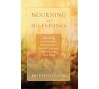 Kathleen Fraser Mourning and Milestones (Tascabile)