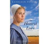 Kathleen Fuller An Honest Love (Tascabile) Hearts of Middlefield Novel