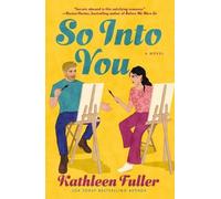 Kathleen Fuller So Into You (Tascabile)