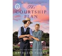 Kathleen Fuller The Courtship Plan (Tascabile) Amish of Marigold Novel