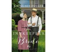 Kathleen Fuller The Innkeeper's Bride (Tascabile)