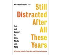 Kathleen G Nadeau Still Distracted After All These Years (Copertina rigida)