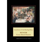 Kathleen George Cross Stitch Collectibl Luncheon of the Boating Par (Tascabile)
