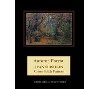 Kathleen George Cross Stitch Collectibles Autumn Forest (Tascabile)