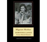 Kathleen George Cross Stitch Collectibles Migrant Mother (Tascabile)