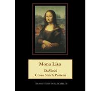 Kathleen George Cross Stitch Collectibles Mona Lisa (Tascabile)