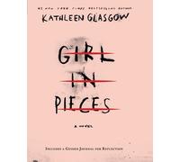 Kathleen Glasgow Girl in Pieces Deluxe Edition (Tascabile)